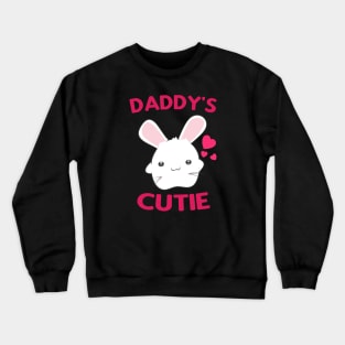 Daddy's Cutie cute Bunny Kids Baby Crewneck Sweatshirt